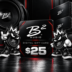 B2 Audio Digital Gift Card | $10–$500 | Car Audio Gifts