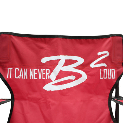 Official B2 Audio Quick Foldable Chair with It Can Never B2 Loud Slogan - Red